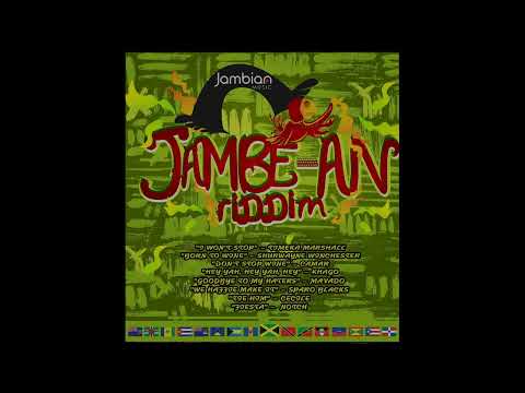 Jambe An Riddim mix audio