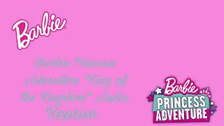 Barbie Princess Adventure “King Of The Kingdom Reprise” Audio