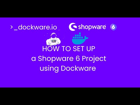 Setup Shopware 6 using Dockware for Developer