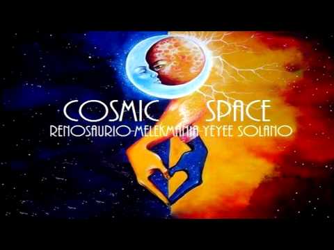 Renosaurio ft Melek Mania ft Yeyee Solano - Cosmic Space(Original Mix)