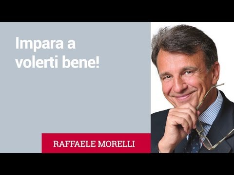 Impara a volerti bene