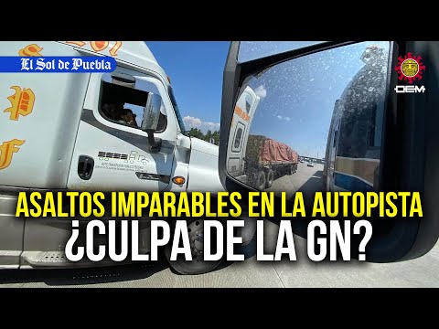 Unstoppable robberies on the Mexico-Puebla highway: Is the National Guard to blame?