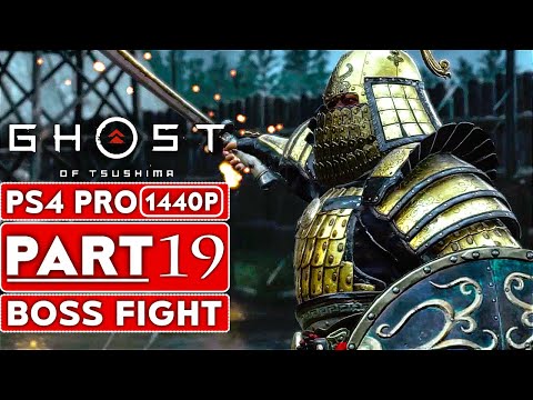 GHOST OF TSUSHIMA Gameplay Walkthrough Part 19 BOSS FIGHT [1440P HD PS4 PRO] - No Commentary