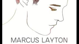 Marcus Layton - For you (ft Tin Sparrow)