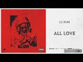 Lil Durk All Love 1 Hour Loop
