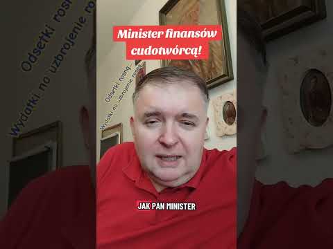 Minister finansów cudotwórcą!  #deficyt #budżet #kredyt #safe