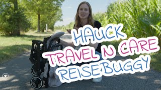 Hauck Travel n Care Testbericht | babyartikel.de