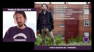 El Rap de Pablo Iglesias || Álbum completo