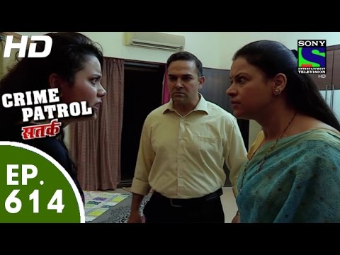 Crime Patrol - क्राइम पेट्रोल सतर्क - Dank Part-2 - Episode 614 - 29th November, 2015