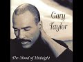 Gary Taylor 🎧 The Mood Of Midnight