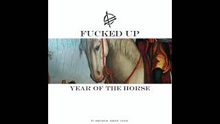 Music video thumbnail preview for Year of the Horse - Act Three by Fucked Up