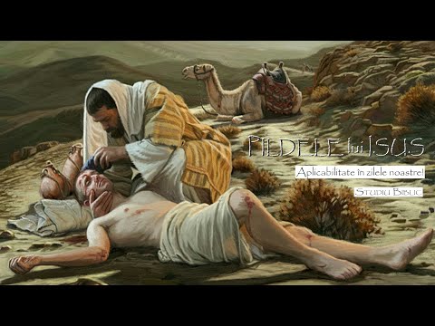 Studiu Biblic #25 Pilda „Samariteanului milos”