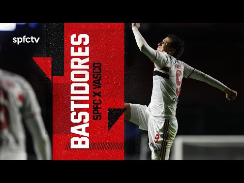 BASTIDORES: SÃO PAULO 2 X 0 VASCO | SPFCTV