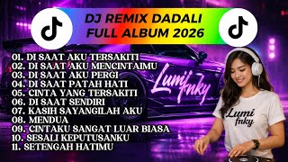 Download lagu DJ Remix Dadali Full Album 2026 🔥 Lagu Galau Terbaik Nonstop | Lumi Fnky mp3