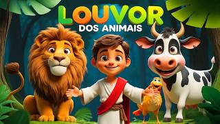 LOUVOR DOS ANIMAIS e Muito Mais! 🦁🐄🐔 Louvores Gospel Infantis para Crianças | Músicas Animadas