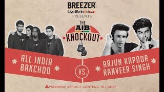 AIB Knockout   The Roast of Arjun Kapoor and Ranveer Singh Full