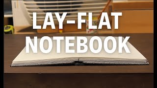 How I Make Hardcover Lay-Flat Notebooks