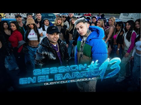 GUSTY DJ | @elaggume SESSION EN EL BARRIO #13 (Video Oficial)