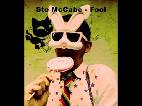 Ste McCabe -  Fool