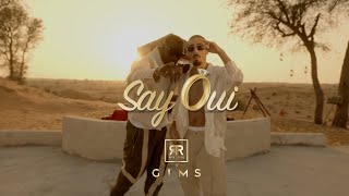 Say Oui Lyrics English Translation