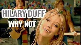 [4K] Hilary Duff - Why Not (Soundtrack of The Lizzie McGuire Movie) (Music Video)