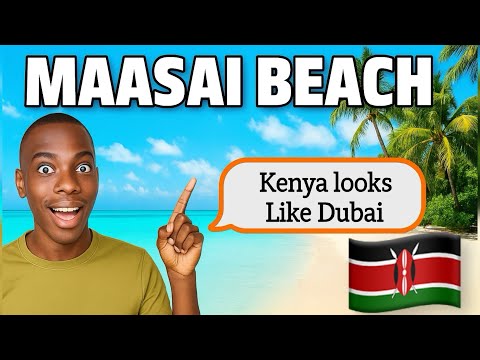 KENYAN BEACHES ARE AMAZING 🇰🇪MAASAI BEACH ADVENTURE…