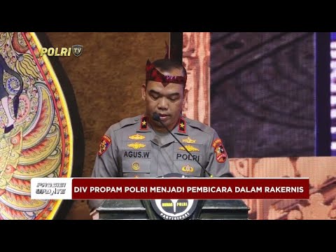 PRESISI UPDATE: PENEKANAN DIVPROPAM POLRI PADA TUGAS KEHUMASAN POLRI 22/04/2024 16.00