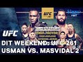 DIT WEEKEND: UFC 261: Usman vs. Masvidal 2