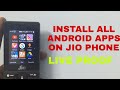 How to install all ANDROID APPS ON JIO PHONE How to install all ANDROID APPS ON JIO PHONE