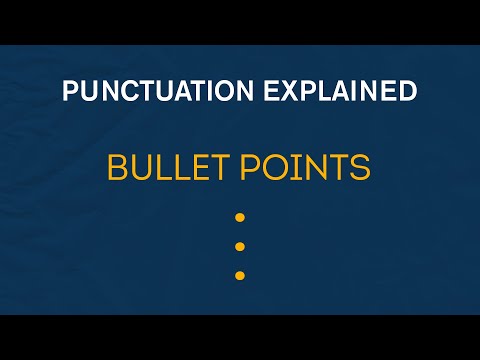 Bullet Points | Punctuation Explained