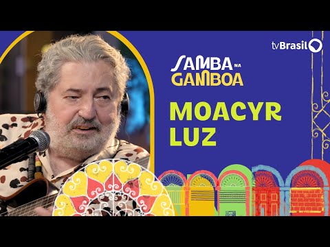 Samba na Gamboa recebe o cantor e compositor Moacyr Luz