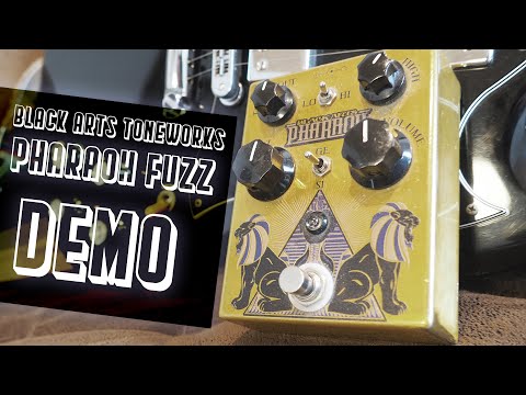 Pharaoh Fuzz | Black Arts Toneworks | DEMO