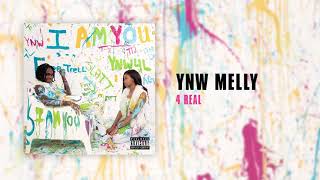 YNW Melly - 4 Real [Official Audio]