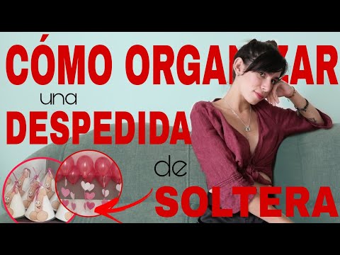 IDEAS para DESPEDIDA DE SOLTERA 😏🍸🎉