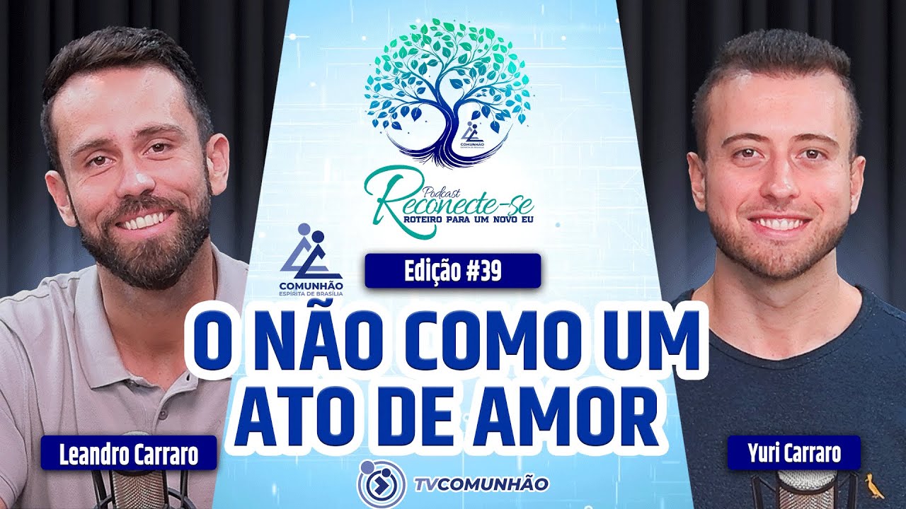 Reconecte-se | #39 - É HORA DE MUDAR - COMO ENTENDER OS MOMENTOS DE MUDANÇAS NA VIDA?