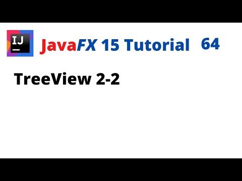 JavaFX 15 Tuturial 64 - TreeView 2-2