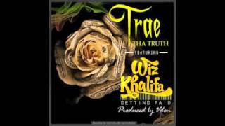 Trae Tha Truth Ft Wiz Khalifa - Gettin Paid (Prod. By Vdon)