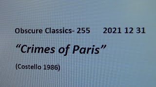 &quot;Crimes of Paris&quot; Obscure Classics- 255 (Elvis Costello 1986) 2021 12 31