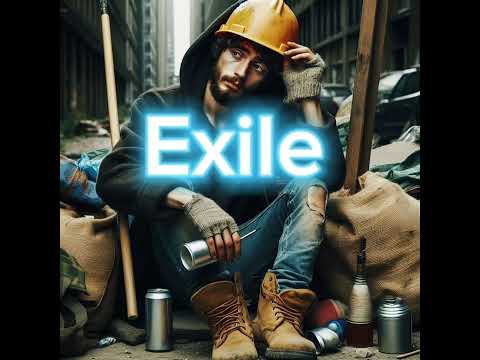 Exile #SearchingForShelter #song #anglais