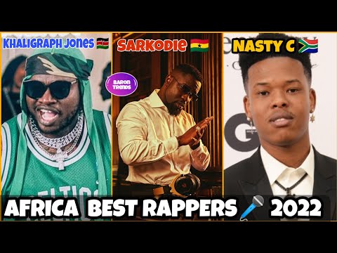 Top 10 Best Rappers In Africa 2022 - Top 10 Africa Rappers 2022