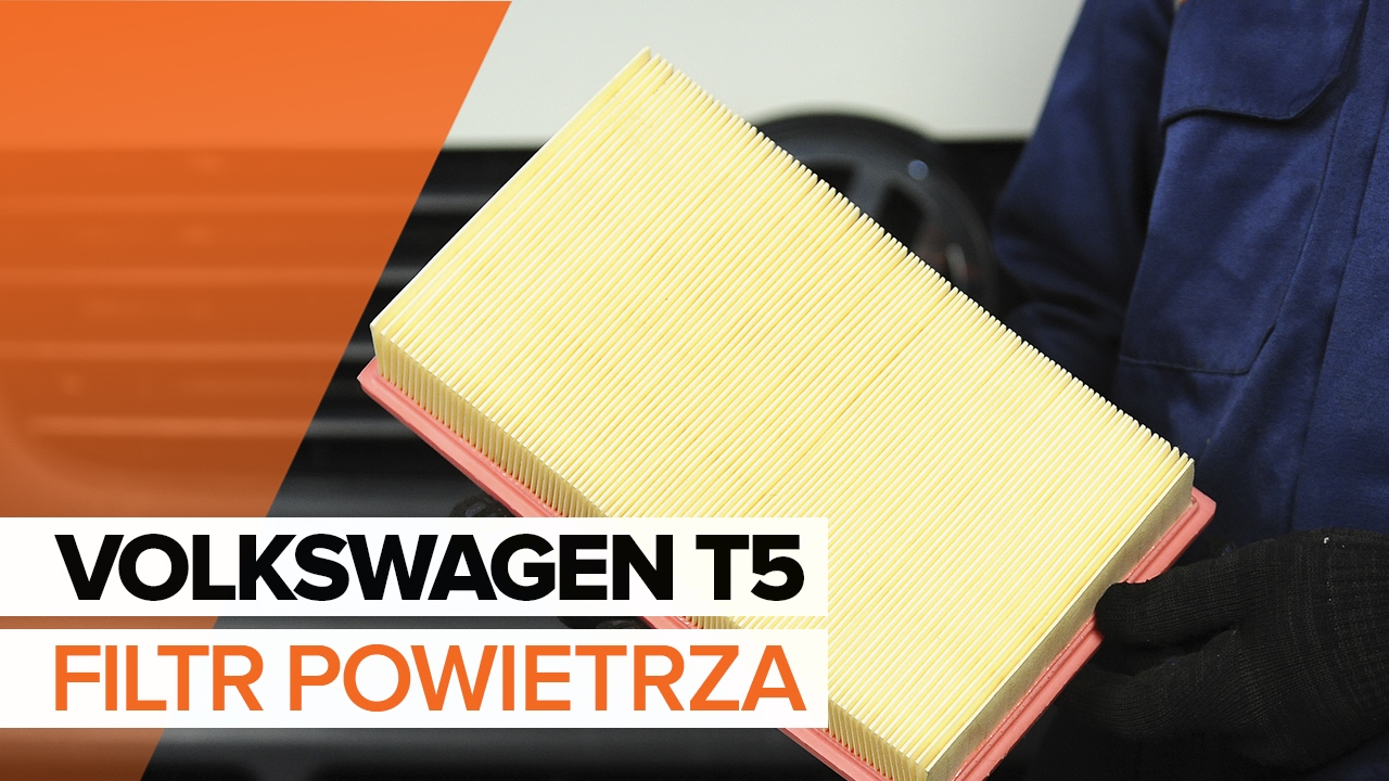 Jak wymienić filtr powietrza w VW Multivan T5 - poradnik naprawy
