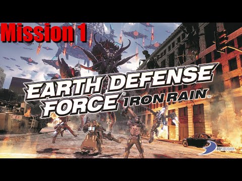 Earth Defense Force: Iron Rain Gameplay Walkthrough Mission 1 (PS5)