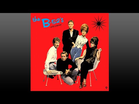 the B–52's ▶ Wild·Planet (Full Album)