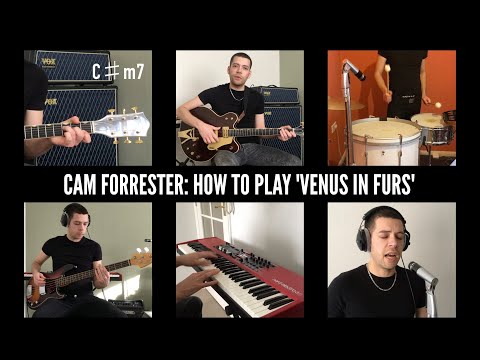 How To Play 'Venus In Furs' by The Velvet Underground - Cam Forrester
