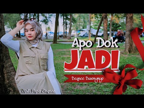 Apo Dok Jadi ( อาปอโดะยาดี ) - Deqnee Dusongnyo  (Official Music Video)