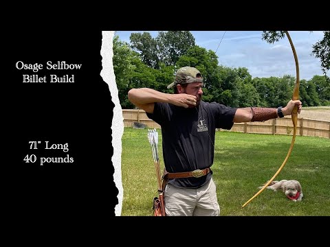 Osage Selfbow Billet Build