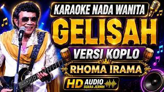 Download lagu GELISAH - Karaoke Nada Wanita Versi Koplo (Rhoma Irama) HD Audio Jernih mp3 Download lagu GELISAH - Karaoke Nada Wanita Versi Koplo (Rhoma Irama) HD Audio Jernih mp3