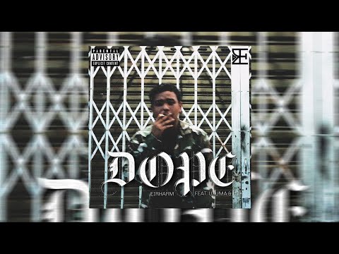 Eirharm - DOPE ft. UZUMA & H1k (Official Lyric Video)