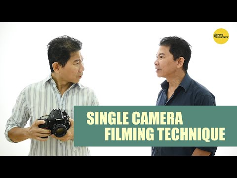 Single Camera Filming Technique