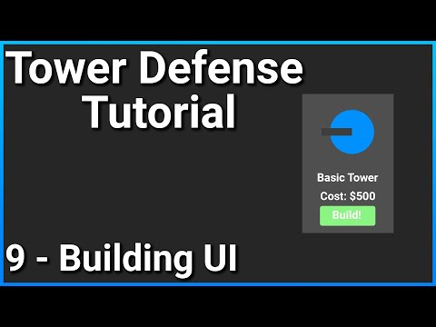 Unity Tower Defense Tutorial | Part #9 - Building Interface!